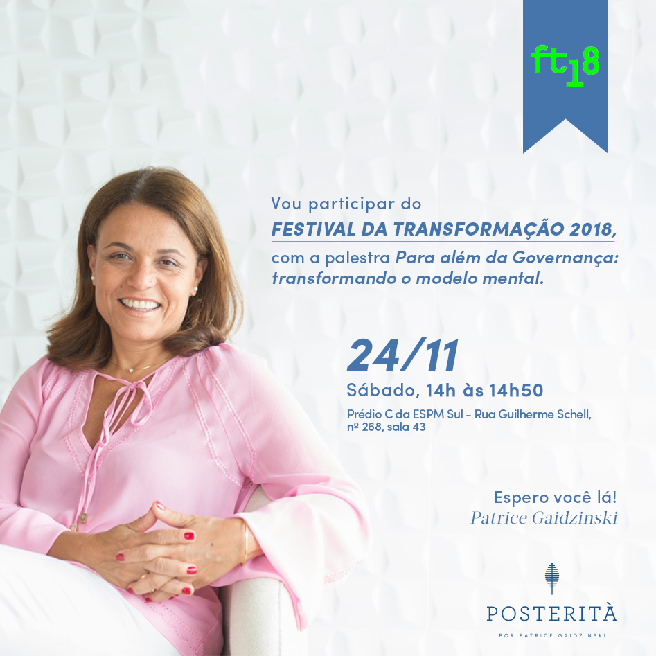 PATRICE GAIDZINSKI PARTICIPA DE FESTIVAL DE INOVAÇÃO EM PORTO ALEGRE PATRICE GAIDZINSKI PARTICIPA DE FESTIVAL DE INOVAÇÃO EM PORTO ALEGRE - A Posterità - formação e consultoria às famílias empresárias tem uma metodologia própria, desenvolvida por Patrice Gaidzinsk.